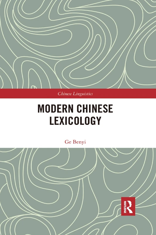 Modern Chinese Lexicology (Chinese Linguistics)
