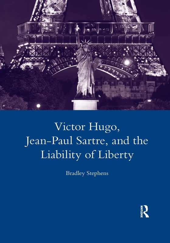 Victor Hugo, Jean-Paul Sartre, and the Liability of Liberty (Legenda Main) - Image 1