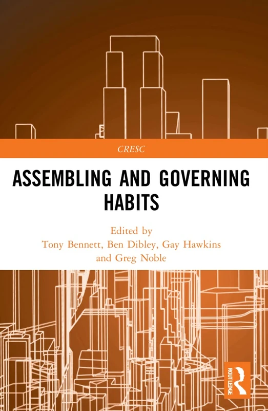 Assembling and Governing Habits (CRESC)