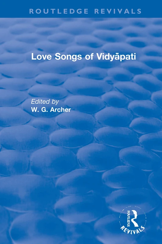 Love Songs of Vidyāpati (Routledge Revivals) - Image 1