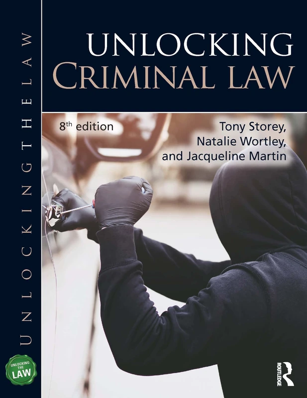 Routledge Unlocking Criminal Law - Law Study and Revision Guide