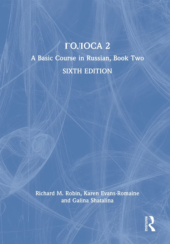 Golosa: A Basic Course in Russian, Book Two: 2