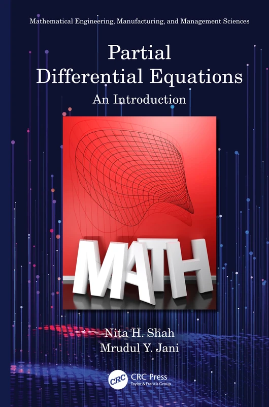 Partial Differential Equations: An Introduction (Mathematical Engineering, Manufacturing, and Management Sciences)