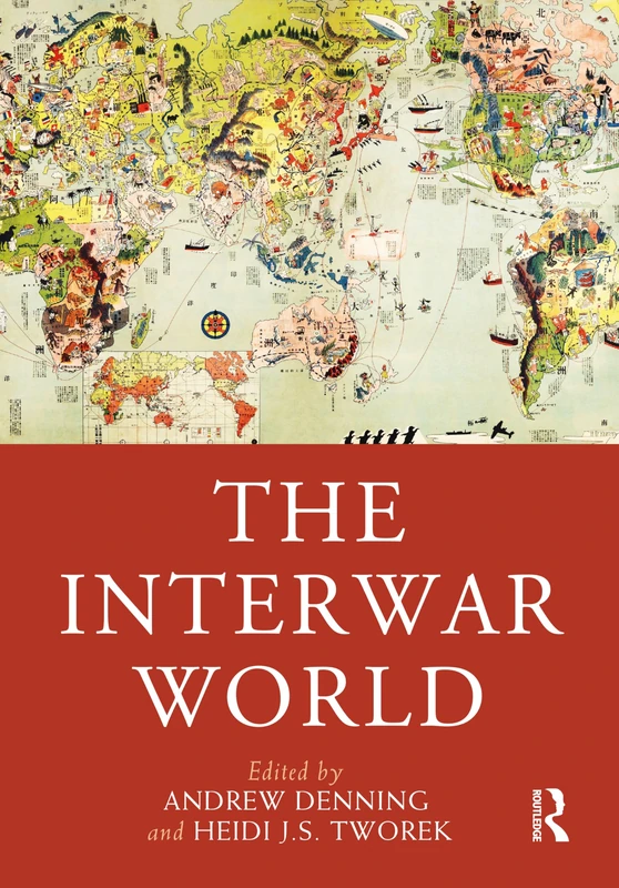 Routledge The Interwar World (Routledge Worlds) History Book