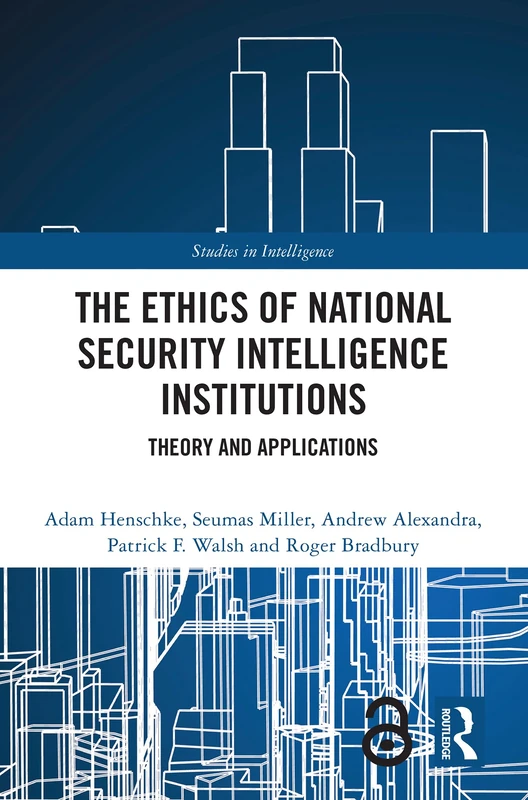 Routledge - The Ethics of National Security Intelligence