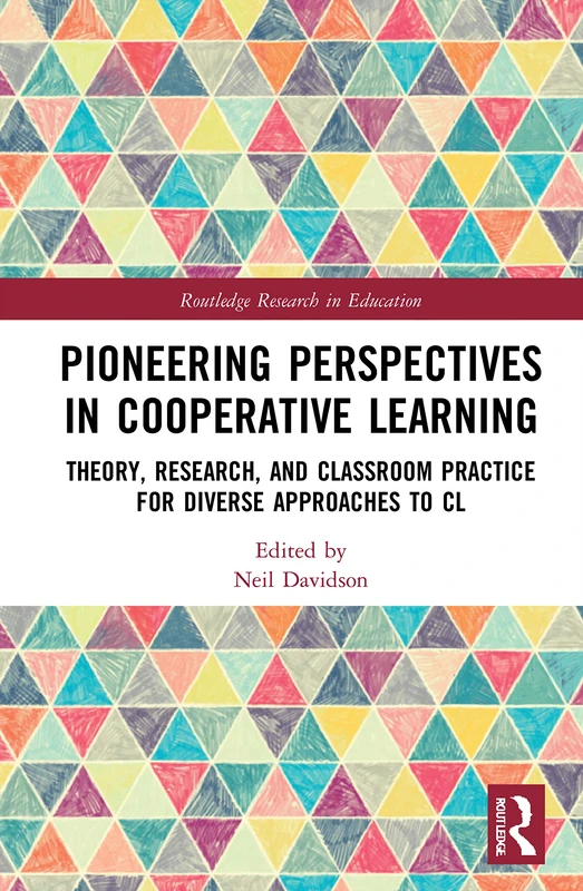 Routledge Pioneering Perspectives in Cooperative Learning Book