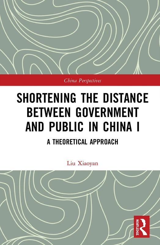 Routledge - Shortening the Distance between Government and Public
