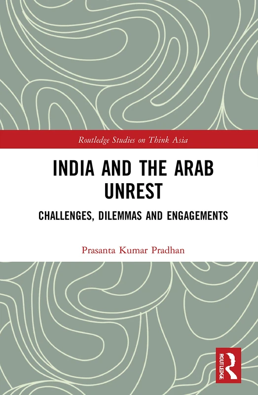 Routledge India and the Arab Unrest - Think Asia Studies