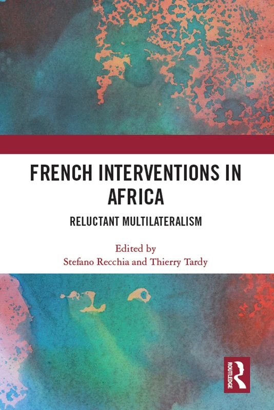 French Interventions in Africa: Reluctant Multilateralism - Image 1