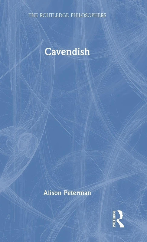Routledge Cavendish (The Routledge Philosophers) Book