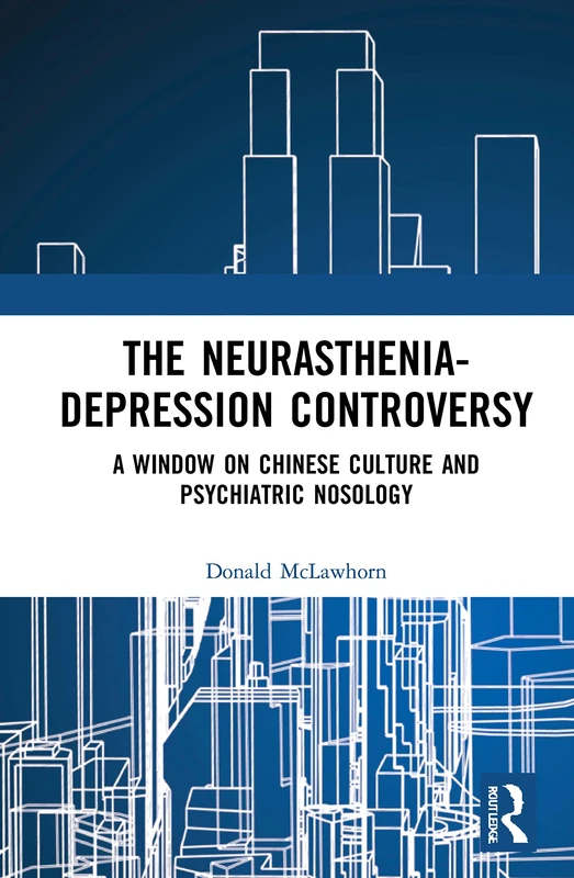 Routledge - The Neurasthenia-Depression Controversy Book