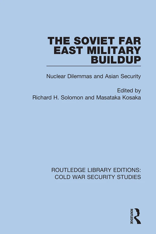Routledge The Soviet Far East Military Buildup Book