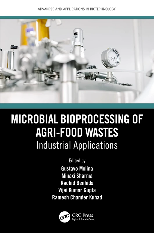 CRC Press Microbial Bioprocessing of Agri-food Wastes Book