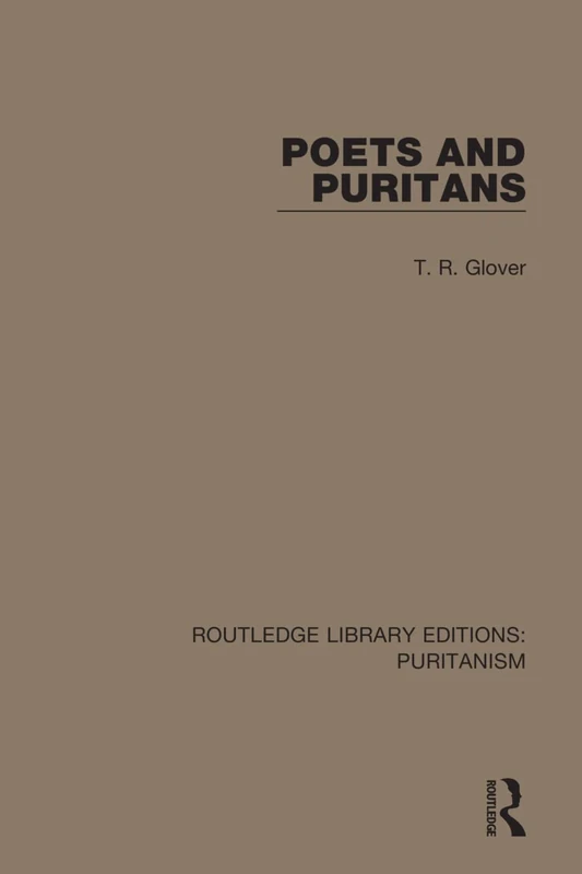 Poets and Puritans (Routledge Library Editions: Puritanism)