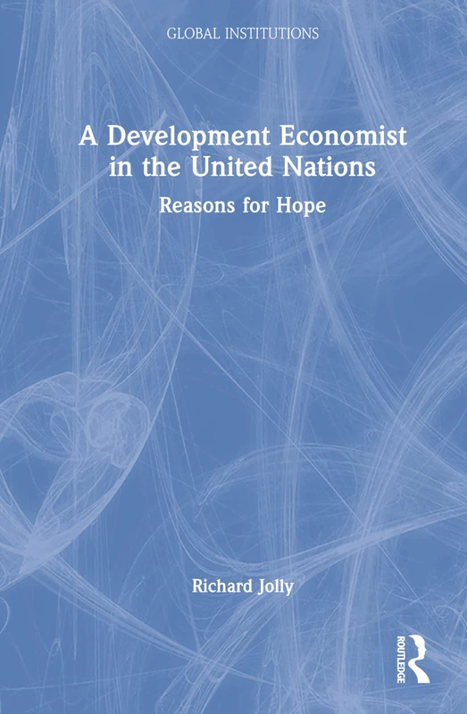 Routledge - A Development Economist in the United Nations Book