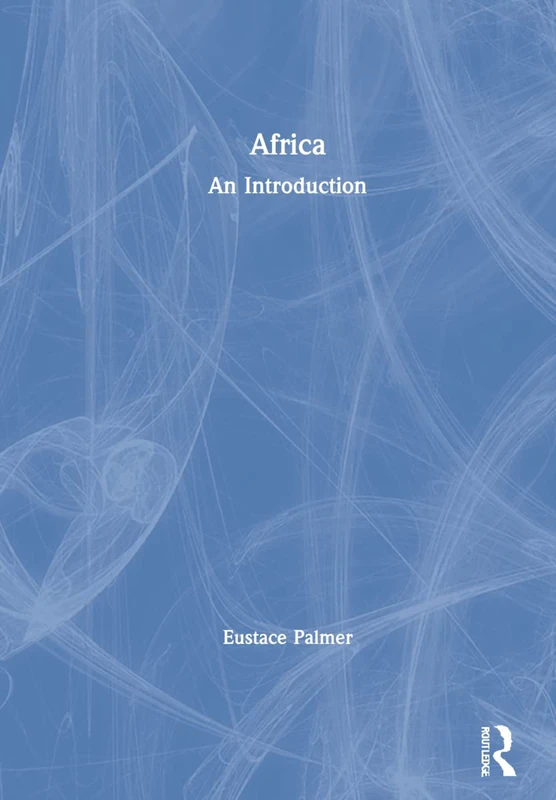 Routledge Africa: An Introduction - Historical Guide Book