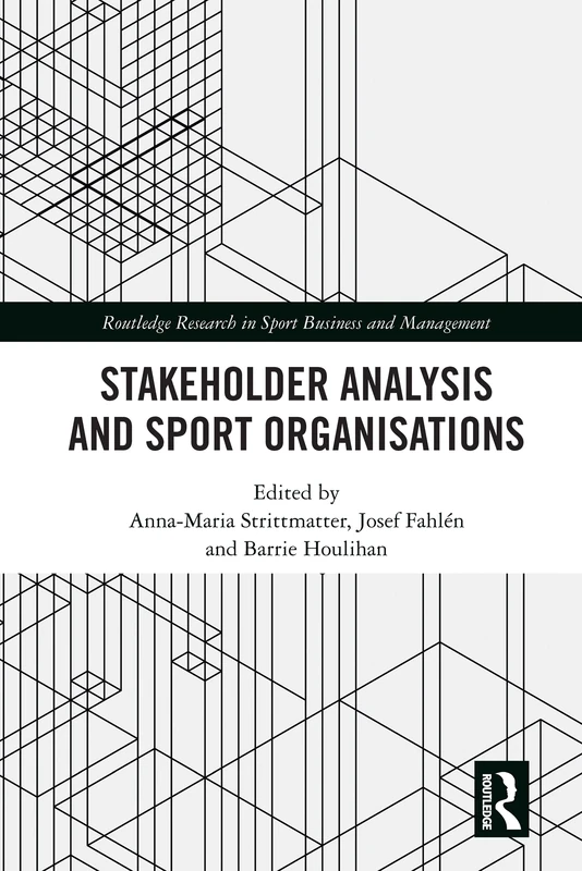 Routledge Stakeholder Analysis and Sport Organisations Book