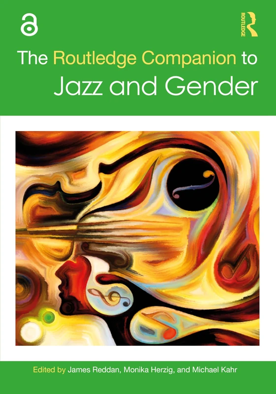 The Routledge Companion to Jazz and Gender (Routledge Music Companions)