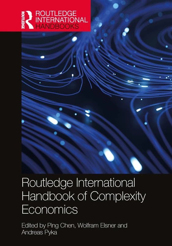 Routledge International Handbook of Complexity Economics