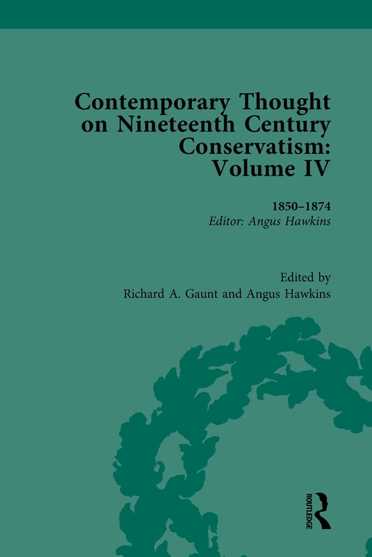 Routledge Contemporary Thought on 19th Century Conservatism