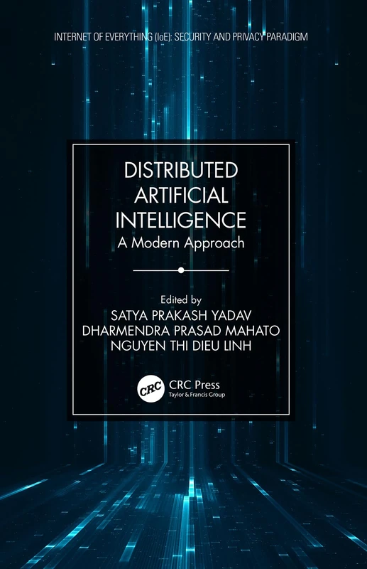 Distributed Artificial Intelligence: A Modern Approach (Internet of Everything IoE) - Image 1