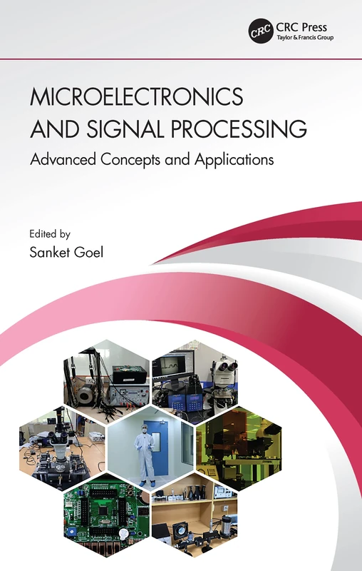 Microelectronics and Signal Processing: Advanced Concepts and Applications
