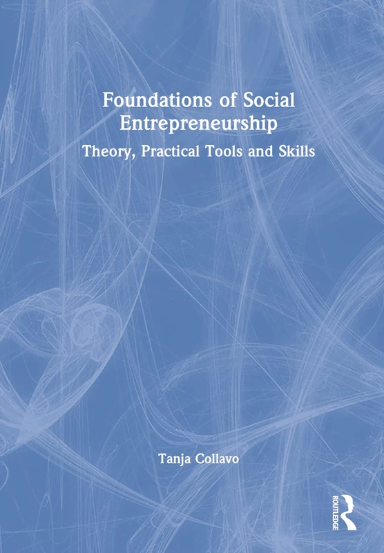 Routledge Foundations of Social Entrepreneurship - Textbook