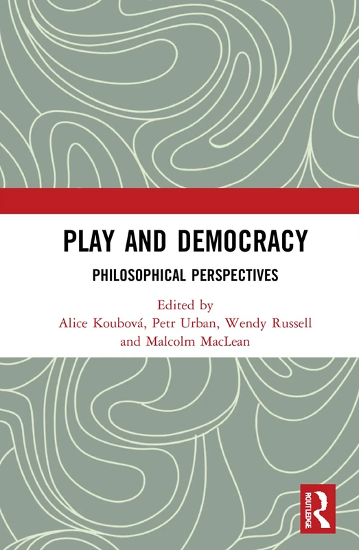 Play and Democracy: Philosophical Perspectives