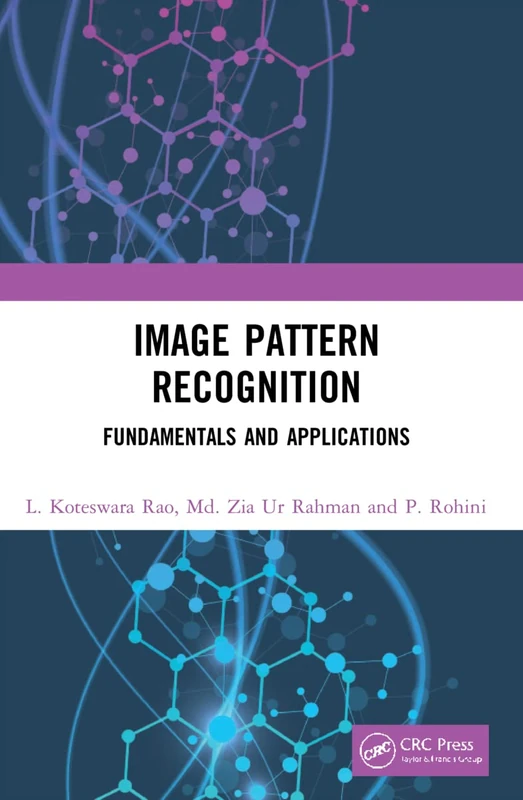 CRC Press Image Pattern Recognition: Fundamentals and Applications