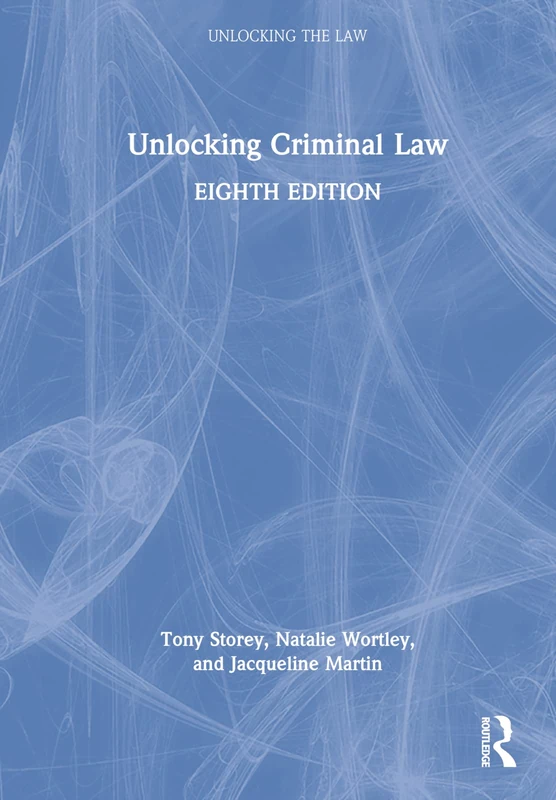 Routledge Unlocking Criminal Law - Law Study Guide
