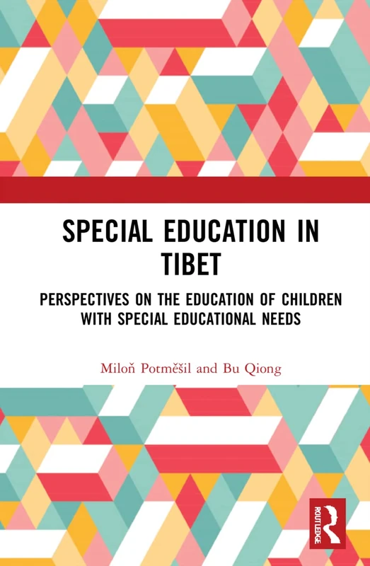 Routledge Special Education in Tibet - Academic Reference Book