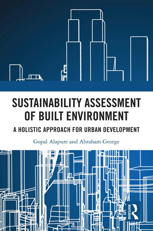 Sustainability Assessment of Built Environment - Routledge India
