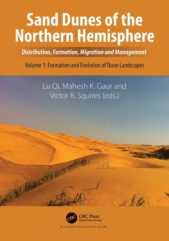 CRC Press Sand Dunes of the Northern Hemisphere Vol 1