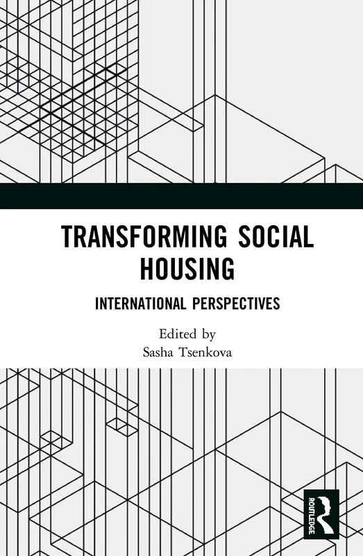 Routledge - Transforming Social Housing: International Perspectives