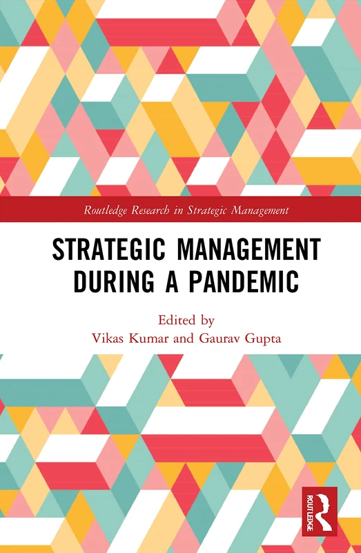 Routledge Strategic Management During a Pandemic Book