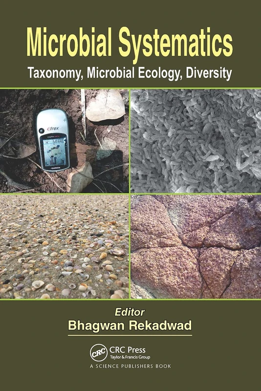 Microbial Systematics: Taxonomy, Microbial Ecology, Diversity