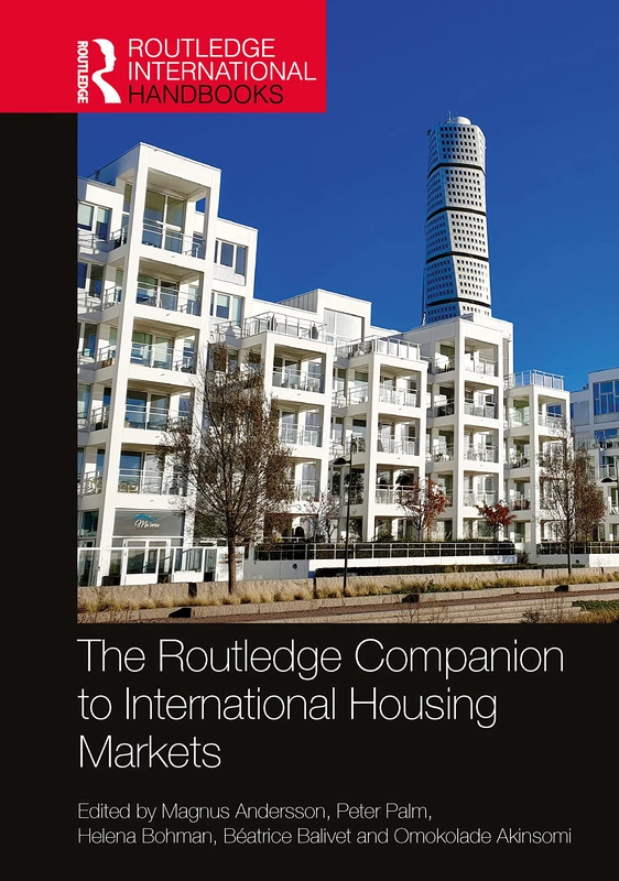 The Routledge Companion to International Housing Markets (Routledge International Handbooks)