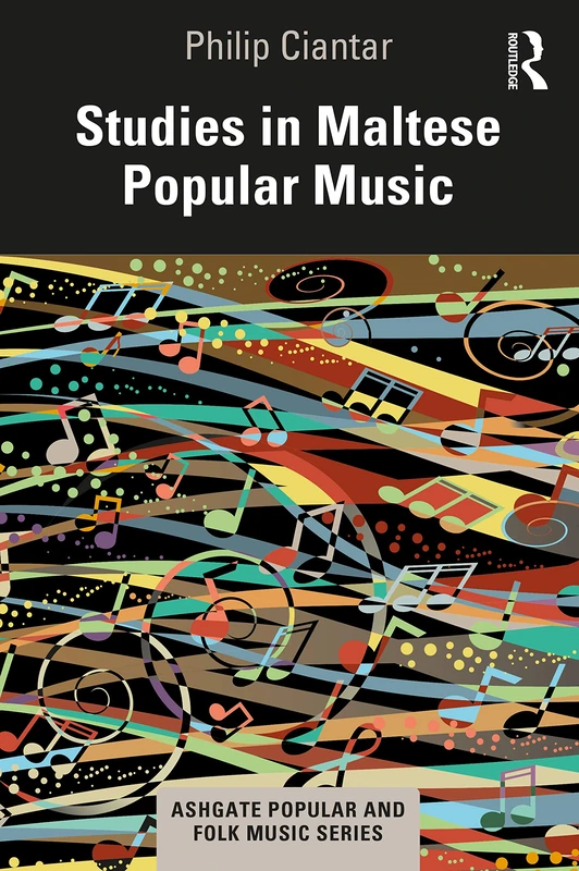 Studies in Maltese Popular Music (Ashgate Popular and Folk Music Series) - Image 1