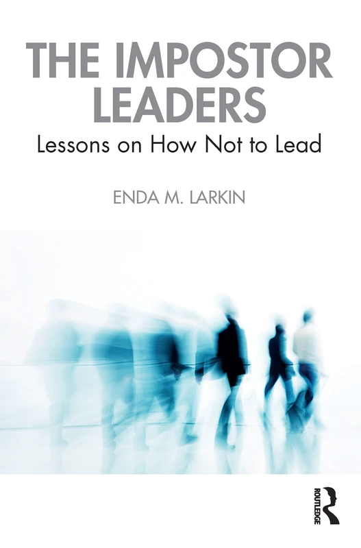 Routledge The Impostor Leaders - Management Skills Book