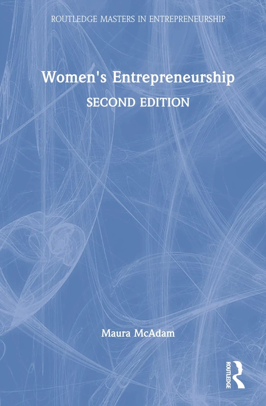 Women's Entrepreneurship (Routledge Masters in Entrepreneurship)