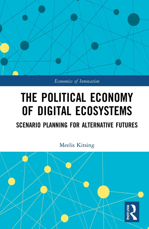 Routledge - The Political Economy of Digital Ecosystems Book