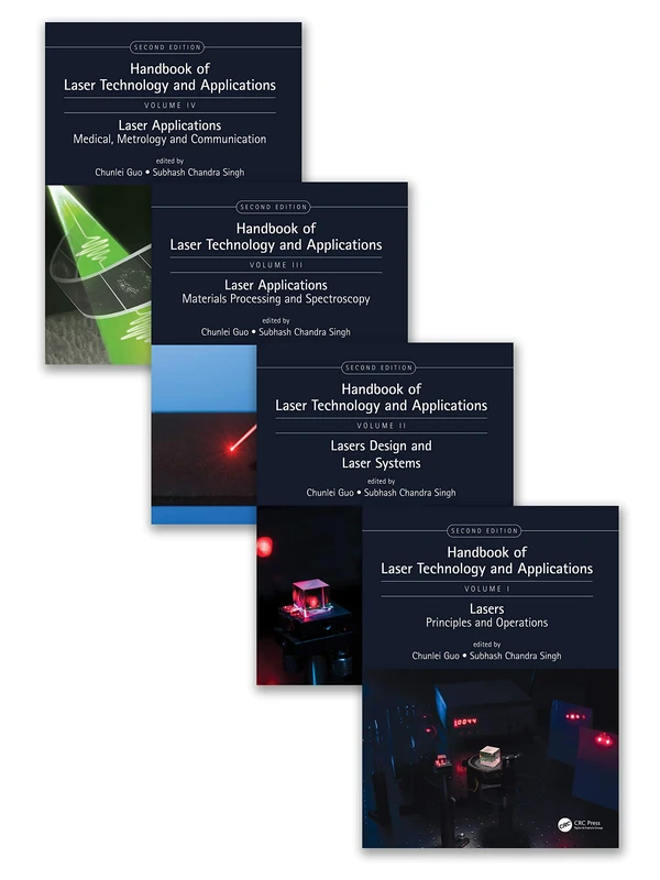Handbook of Laser Technology and Applications: Four Volume Set