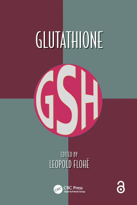 Glutathione (Oxidative Stress and Disease)