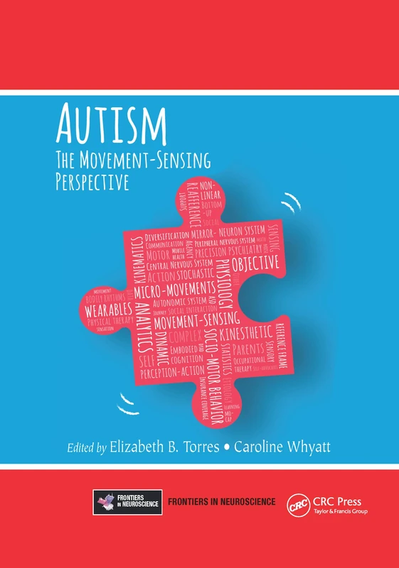 Autism: The Movement Sensing Perspective (Frontiers in Neuroscience)