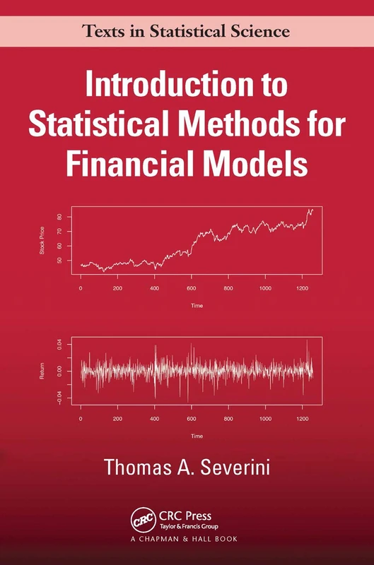 Introduction to Statistical Methods for Financial Models (Chapman & Hall/CRC Texts in Statistical Science)