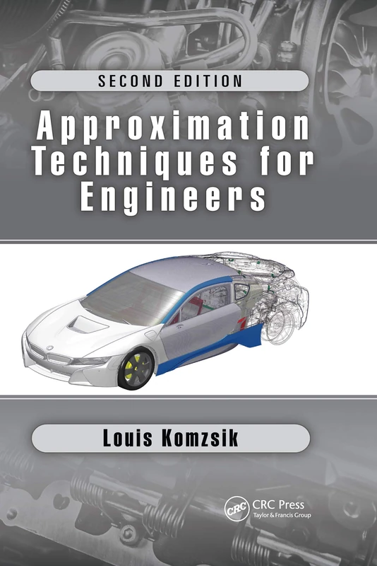 Approximation Techniques for Engineers: Second Edition