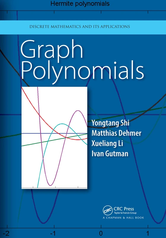 Graph Polynomials (Discrete Mathematics and Its Applications)