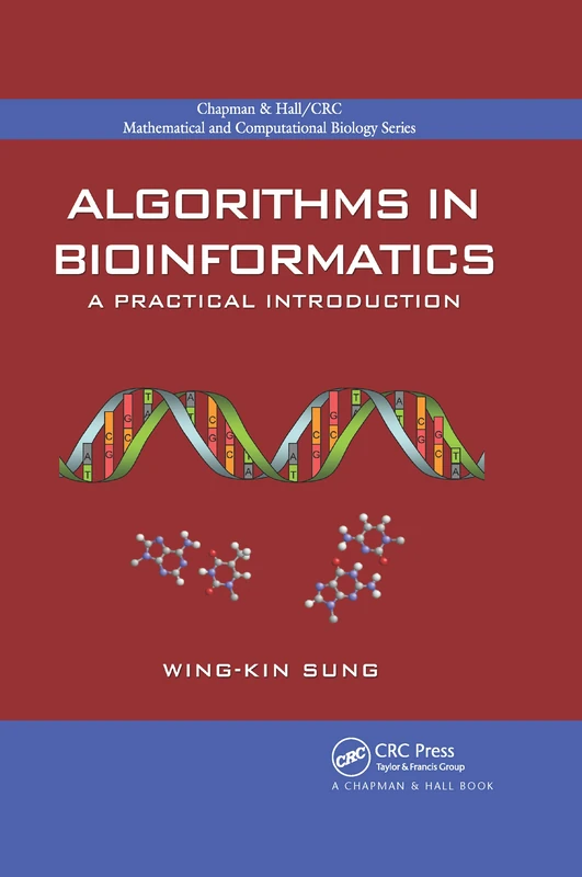 Algorithms in Bioinformatics: A Practical Introduction (Chapman & Hall/CRC Computational Biology Series)