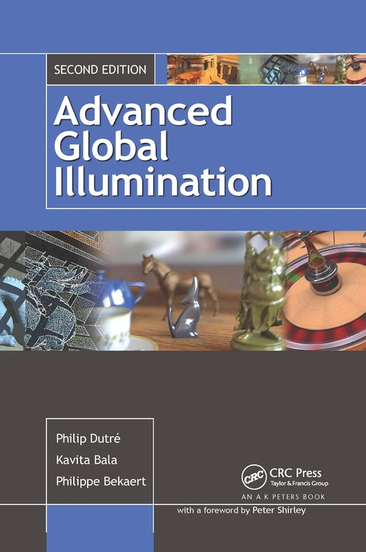 CRC Press Advanced Global Illumination - Computer Graphics Book