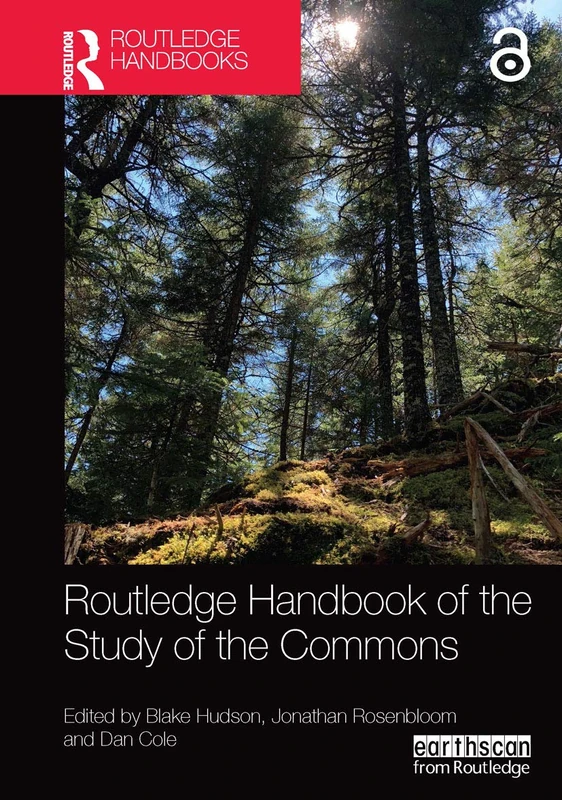 Routledge Handbook of the Study of the Commons (Routledge Environment and Sustainability Handbooks)